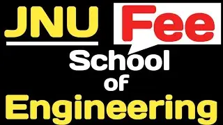 JNU Fee for Engineering Programme | Tution Fee & Hostel Fee || JNU Admission