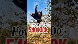 How to do 540 kick Tutorial in Hindi #shorts #540kick #taekwando #tutorial #shortvideo