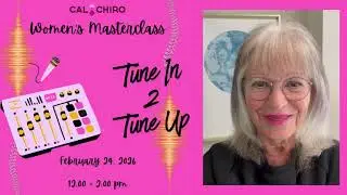 Women's Masterclass: Tune In 2 Tune Up - 2 Hours Mandated CE!