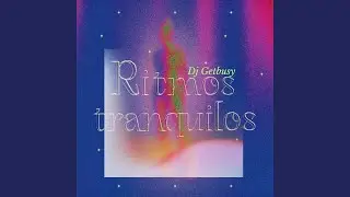 Ritmos tranquilos