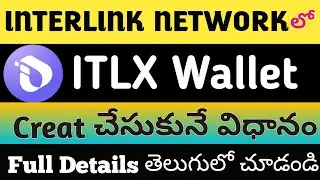 #interlink ITLX Super Wallet Creat చేసుకునే విధానం|how to creat ITLX Wallet|step by step proces now'