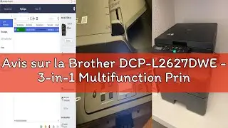 Avis sur la Brother DCP-L2627DWE - 3-in-1 Multifunction Printer (Print/Scan/Copy) Mono Laser - USB/W