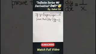 Derivative | Infinite Series | Class 12 Maths #shorts #shortsfeed #maths #differentiation #saket_sir
