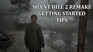 The EASY Way to Survive Silent Hill 2 Remake - Getting started tips