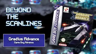 Gradius Advance (GBA): Mastering the Art of Blasting Bacterions - Beyond The Scanlines #127