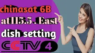 Chinasat 6B at115.5.esat dish setting new channel list 2021/indaldthinfo