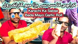 KARACHI KA SABSE BADA MAYO GARLIC ROLL #​⁠@onedayhero1 #explore #vlog #2025