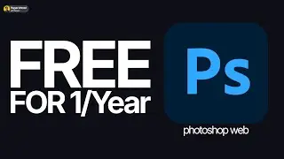 Photoshop FREE Online | Get Adobe Photoshop Web 1-Year Free (Official Method)