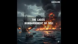 Lagos 1851: The REAL Reason for the British Invasion No One Talks About