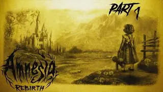 AMNESIA REBIRTH Gameplay Walkthrough Part 1 [1080P 60FPS PC] - No Commentary (FULL GAME)