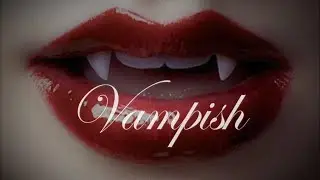 Vampish (A Short Film)