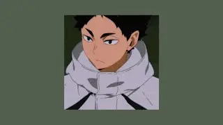 probably akaashi kinnies’ playlist