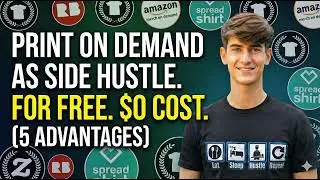 Print on demand as side hustle. For FREE. $0 cost. (5 advantages)