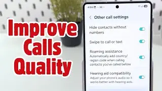 Samsung Galaxy S25 Ultra - Enhancing Call Quality for Hearing Aid Users