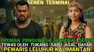 GEGER❗️PREMAN PENGUWASA TERMINAL SENEN TEW4S OLEH GADIS DAYAK PEWARIS LELUHUR KALIMANTAN
