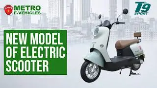 𝗠𝗲𝘁𝗿𝗼 𝗘-𝗩𝗲𝗵𝗶𝗰𝗹𝗲𝘀 released teaser of its new model of  electric scooter 𝗧𝟵 𝗦𝗽𝗼𝗿𝘁
