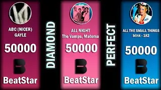 BeatStar | 3 Diamond Perfect - GAYLE | The Vamps, Matoma | blink - 182 (NORMAL)
