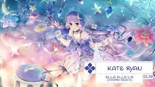 ♫ Nightcore &rarr; Ella Elle L'a K4SPRO Remix ✔ Kate Ryan ♫ wdzwyMoWhUI NMusic