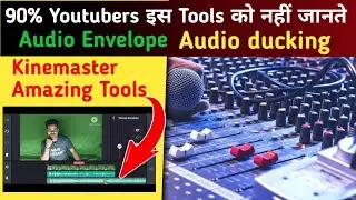 How to adjust volume in kinemaster | kinemaster tutorial adjust envelope | audio ducking tuotorial