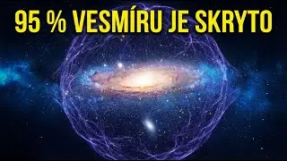 Temn&aacute; hmota: Zachr&aacute;nce nebo kat vesm&iacute;ru? | Vědeck&eacute; důkazy