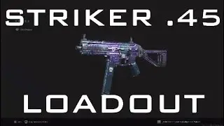 COD: MODERN WARFARE / TIPS & TRICKS / STRIKER .45 LOADOUT