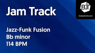 Jazz-Funk Fusion Jam Track in Bb minor 