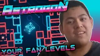 Playing YOUR FAN Levels | Astrogon Gameplay - Part 21