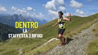 🎥 Dentro la staffetta Tre Rifugi | Seconda frazione sul Sentiero Spinotti !! 🎥