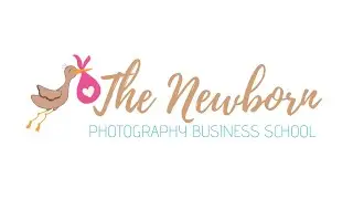 The Newborn Photography Business School Now Open - Enroll Now