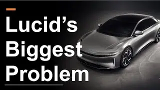 A Lucid Stock Analysis | LCID's Biggest Problem