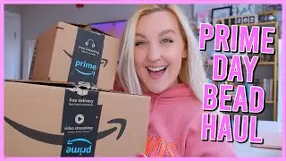 Amazon Prime Day Bead Haul October 2023
