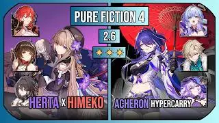 Herta x Himeko & Acheron Hypercarry | Pure Fiction 4 [2.6] 3 Stars | Honkai: Star Rail