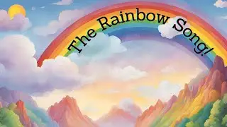 The Rainbow Song! | Fun4Kidz | Fun Nursery Rhymes!