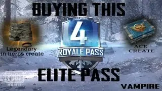 Buying PUBG Season 4 elite pass | Free season 5 elite pass | ACE create of season 3|