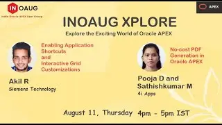 Enabling Shortcuts and IG Customizations (Akil), No-cost PDF Generation in Oracle APEX (Pooja)