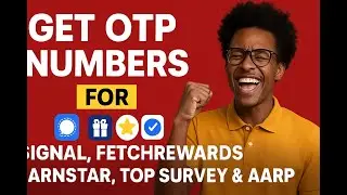 How to get OTP virtual numbers for Signal, FetchRewards, Earnstar, Top Survey, and AARP Rewards