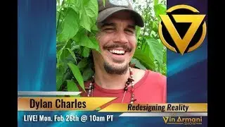 The Vin Armani Show (2/26/18) - Dylan Charles