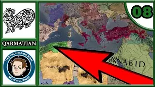 CK2: Iron Century - Qarmatian Rage #8 - The Rising Sun In The West