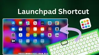 How to Set a Launchpad Shortcut Key on Mac | Easy Mac Keyboard Shortcut Tutorial