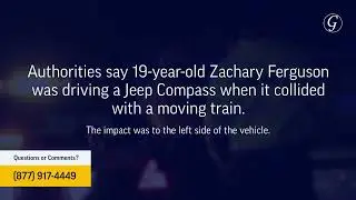 Zachary Ferguson Injured in Car vs. Train Accident in Joshua, TX