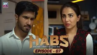 Habs Episode 7 | Ushna Shah | Feroze Khan | Ayesha Omar | ARY Zindagi Drama