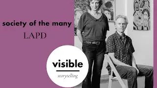 Visible Storytelling S1EP2: Society Of the Many  - Los Angeles Poverty Department