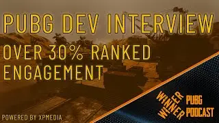 Early Feedback on Ranked - PUBG Dev Interview clip from the Winner Winner Podcast
