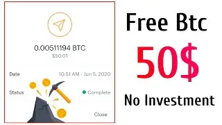 💥Received 51$ BTC| Free Bitcoin Mining website 2020| Free Cloud Mining website| payment proof