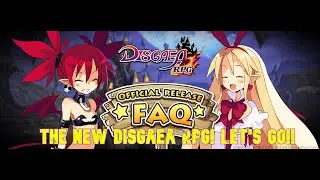 [Disgaea RPG] New Launch Disgaea RPG - First Things First!!
