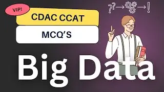Big Data  MCQ for CDAC Exam | cdaac exam preparation | cdac ccat exam | big data mcq #cdac