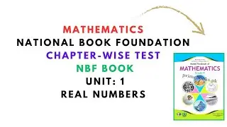 Maths Grade 9 Unit 1 Test | NBF Book Chapter wise Test series 2024-25