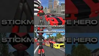 STICKMAN ROPE HERO OG VS STICKMAN ROPE HERO NEW