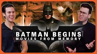 Batman Begins: Movies From Memory