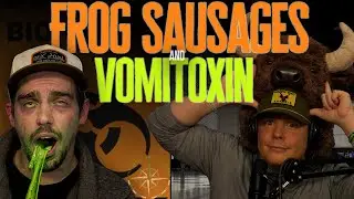 Podcast 164 - Frog Sausages, Vomitoxin and The CCP - The Green Way Outdoors Podcast